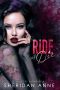 [Rejects Paradise 04] • Ride or Die · A Dark High School Bully Romance (Rejects Paradise Book 4)